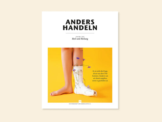 Anders Handeln Heft 1.2022: Heil und Heilung