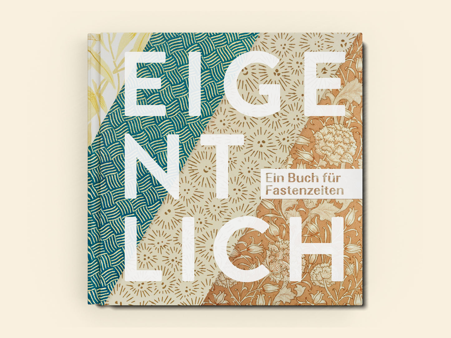 Eigentlich – Ein Buch für Fastenzeiten