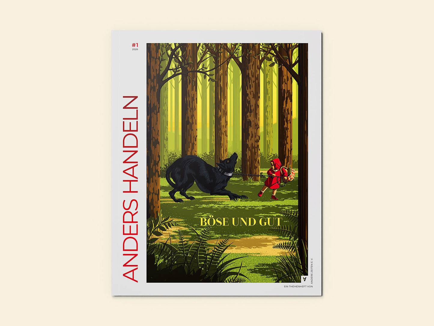 Anders Handeln Heft 1.2026: BÖSE UND GUT